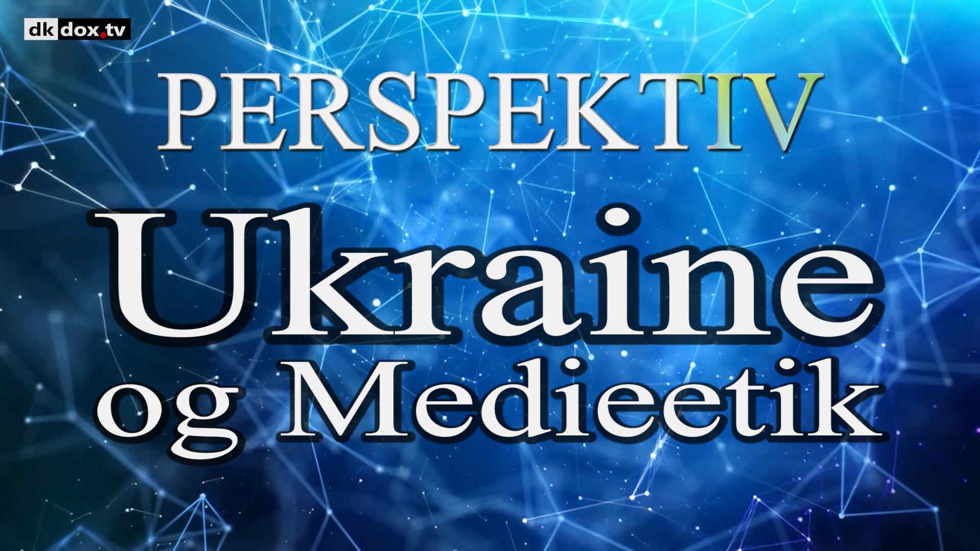 Ukraine og Medieetik
